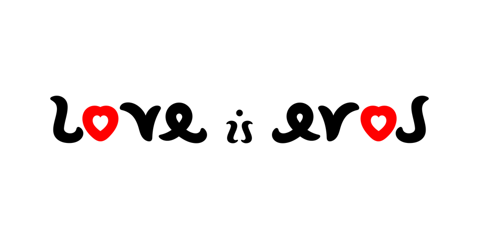 Love is eros. Mirror symmetry (vertical axis)